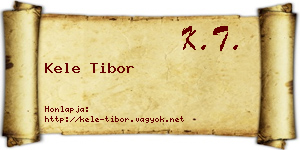 Kele Tibor névjegykártya